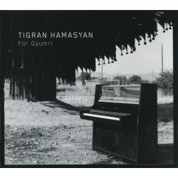 Hamasyan, Tigran - For Gyumri