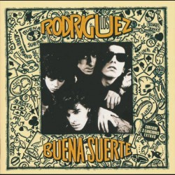 Rodriguez, Los - Buena...