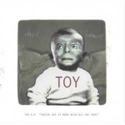 Bowie, David - Toy - EP 10"...
