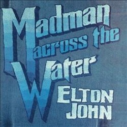 John, Elton - Madman Across...