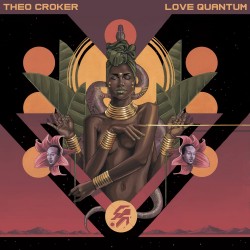 Croker, Theo - Love Quantum