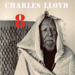 Lloyd, Charles - 8: Kindred...