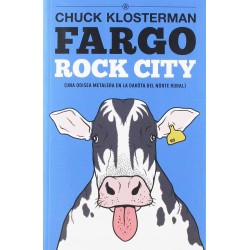 Klosterman, Chuck - Fargo...