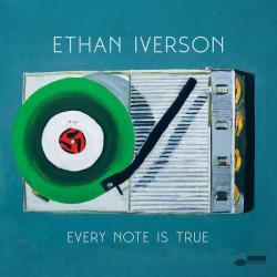 Iverson, Ethan - Every Note...