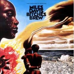 Davis, Miles - Bitches Brew...