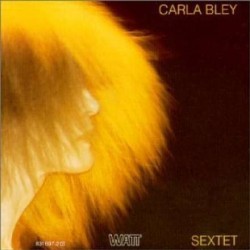 Bley, Carla - Sextet