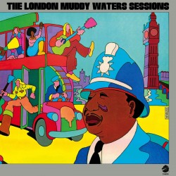Waters, Muddy - London...