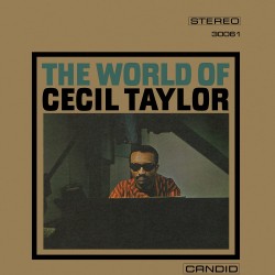 Taylor, Cecil - The World...