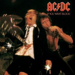 ACDC - If You Want Blood...