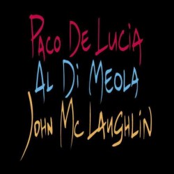 McLaughlin, John / Paco De...