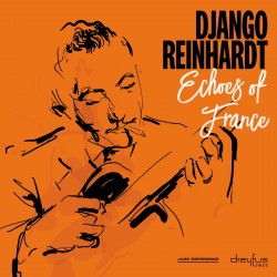 Reinhardt, Django - Echoes...