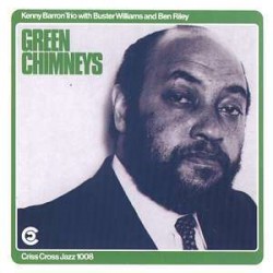 Barron, Kenny - Green Chimneys