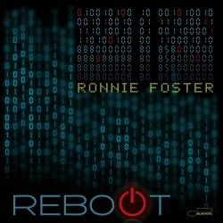 Foster, Ronnie - Reboot -...