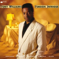 Williams, Tony - Foreign...