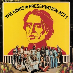 Kinks, The - Preservation...