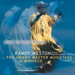 Weston, Randy And The Gnawa...