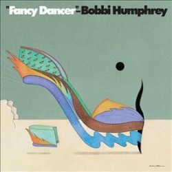 Humphrey, Bobbi - Fancy...