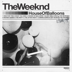 Weeknd, The - House Of...