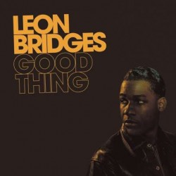 Bridges, Leon - Good Thing...