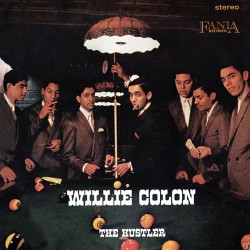 Colon, Willie - The Hustler...