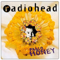 Radiohead - Pablo Honey -...
