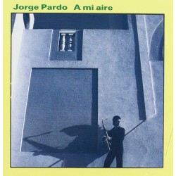Pardo, Jorge - A Mi Aire