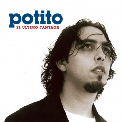 Potito - El Último Cantaor