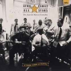 Afro-Cuban All Stars - A...