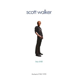 Walker, Scott - Boy Child:...