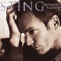 Sting - Mercury Falling -...