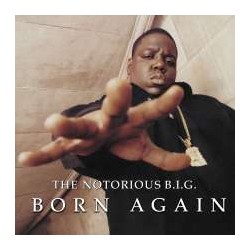 Notorious BIG, The - Born...