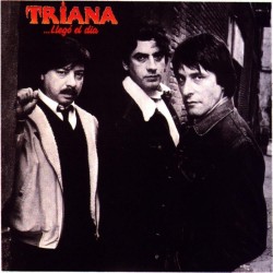 Triana - ...Llegó El Día -...