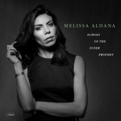 Aldana, Melissa - Echoes Of...