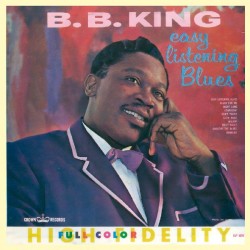 King, B.B. - Easy Listening...