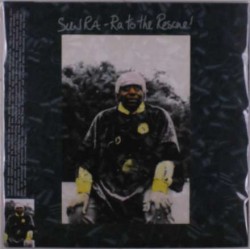 Sun Ra - Ra To The Rescue -...