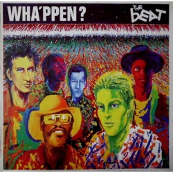The Beat - Wha'ppen? -...