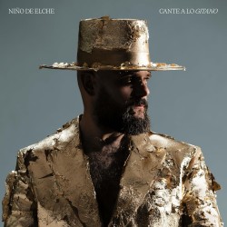 Niño De Elche - Cante A Lo...