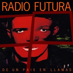 Radio Futura - De Un País...