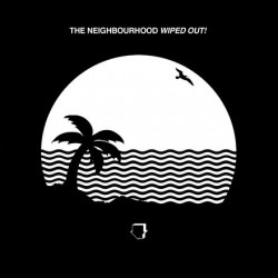 The Neighborhood - Wiped...