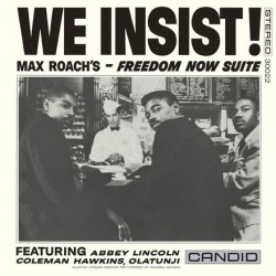 Roach, Max - We Insist! Max...