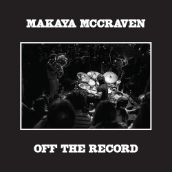 McCraven, Makaya - Off The...