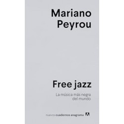 Peyrou, Mariano - Free Jazz...